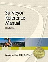 Surveyor Reference Manual (Paperback, 5th)