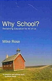 Why School? (Hardcover)