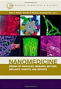 Nanomedicine Materials, Devices, and Systems (Hardcover)
