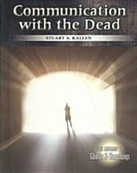 Communication with the Dead (Library Binding)