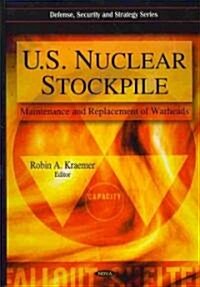 U.S. Nuclear Stockpile (Hardcover, UK)