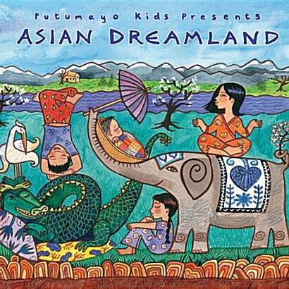[수입] Putumayo presents - Asian Dreamland