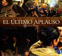 (El) Ultimo Aplauso The Last Applause
