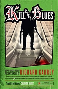 Kill City Blues (Paperback)