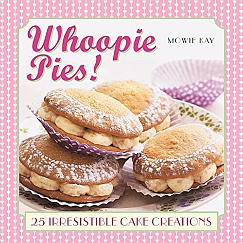 Whoopie Pies! (Hardcover)