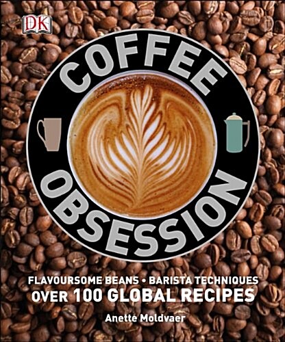 Coffee Obsession (Hardcover)