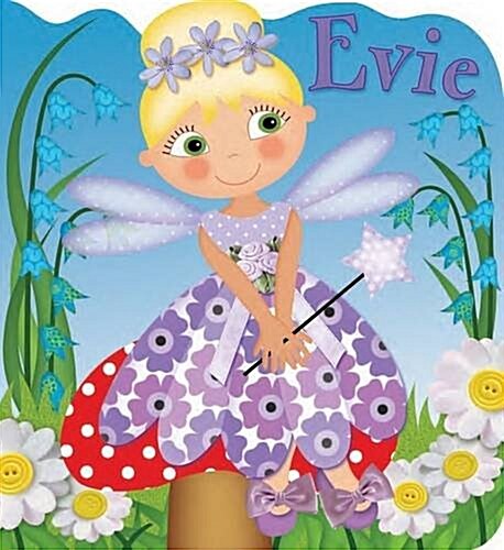 Glitter Fairies: Evie the Sleep Fairy (Board Book)