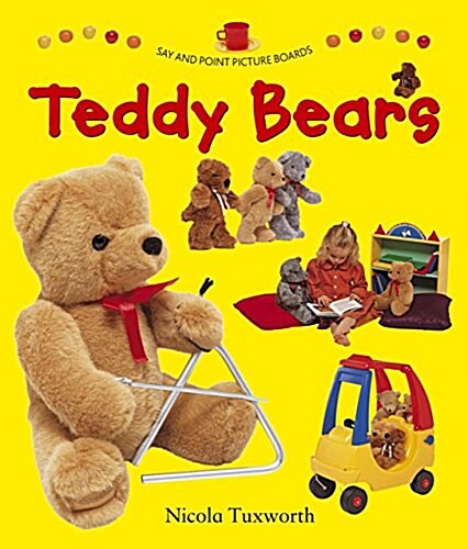 Say and Point Picture Boards: Teddy Bears (Board Book)