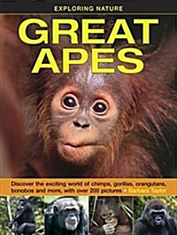 Exploring Nature: Great Apes (Hardcover)