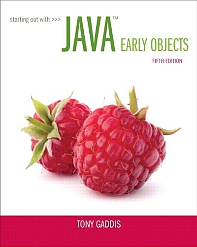 Starting Out with Java: Early Objects (Paperback, 5)