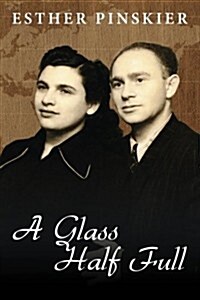 A Glass Half Full (Paperback)