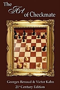 The Art of Checkmate (Paperback, Revised)