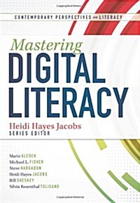 Mastering Digital Literacy (Paperback)