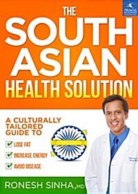 The South Asian Health Solution (Hardcover)