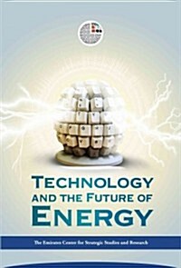 Technology and the Future of Energy (Hardcover)