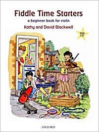 Fiddle Time Starters + CD : A beginner book for violin (Sheet Music)