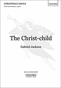 The Christ-Child (Sheet Music, Vocal score)