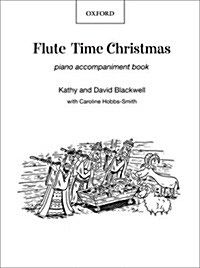 Flute Time Christmas: Piano Book (Sheet Music)