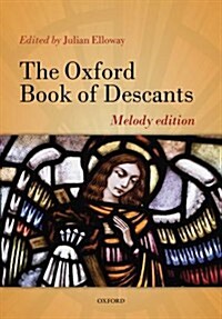 The Oxford Book of Descants (Sheet Music, Melody edition)