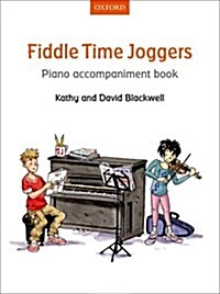Fiddle Time Joggers Piano Accompaniment Book (Sheet Music)