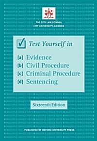 Test Yourself in Evidence, Civil Procedure, Criminal Procedure & Sentencing (Paperback, 16, UK)