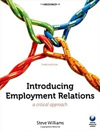 Introducing Employment Relations : A Critical Approach (Paperback, 3 Rev ed)