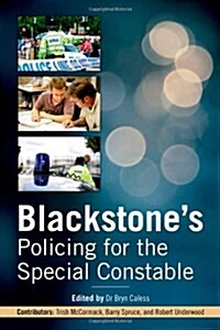 Blackstones Policing for the Special Constable (Paperback)