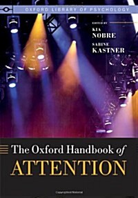 The Oxford Handbook of Attention (Hardcover)