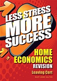 Home Economics Revision Leaving Cert (Paperback)