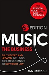 Music : The Business - 6th Edition (Hardcover, 6 Revised edition)