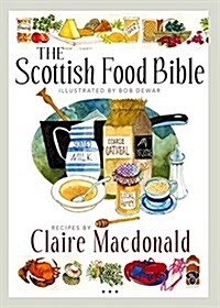 The Scottish Food Bible (Paperback)