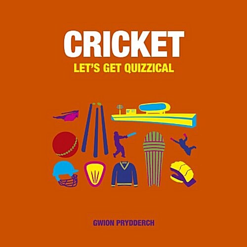 Cricket : Lets Get Quizzical (Hardcover)