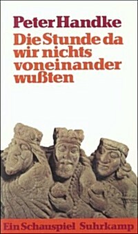 Die Stunde da wir nichts voneinander wu? (Paperback)