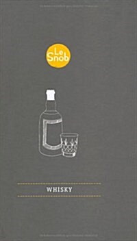 Le Snob - Whisky (Hardcover)