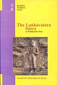 Lankavatara Sutra: A Mahayana Text (Paperback)