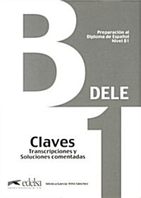 Preparacion Dele: Claves - B1 (Paperback)