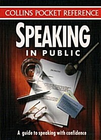 Speaking in Public (Collins Pocket Reference) (Paperback)
