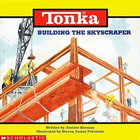 [중고] Tonka: Building The Skyscraper (Paperback)