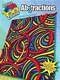 3-D Coloring Book: Abstractions (Paperback)