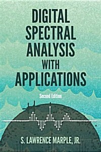 Digital Spectral Analysis: Second Edition (Paperback, 2)