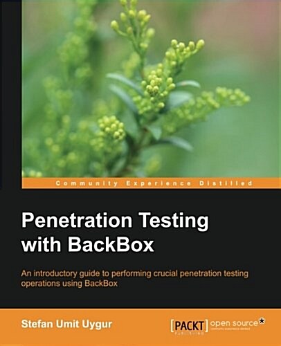 Penetration Testing with Backbox (Paperback)