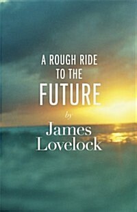 Rough Ride to the Future (Hardcover)