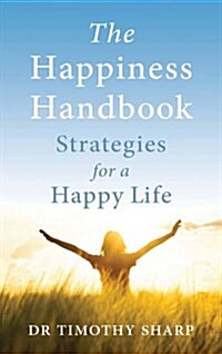 The Happiness Handbook (Paperback, 3, Third Edition)