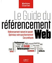 Le guide du referencement web (Paperback)