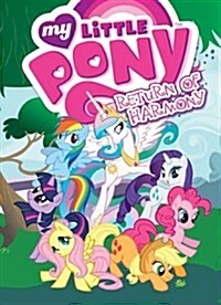 My Little Pony: Return of Harmony (Paperback)