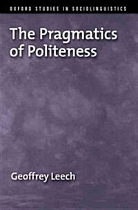 The Pragmatics of Politeness (Paperback)