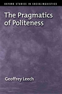 The Pragmatics of Politeness (Hardcover)