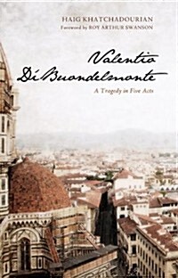 Valentio DiBuondelmonte (Paperback)