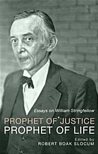 Prophet of Justice, Prophet of Life (Paperback)