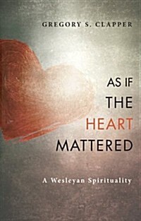 As If the Heart Mattered (Paperback)